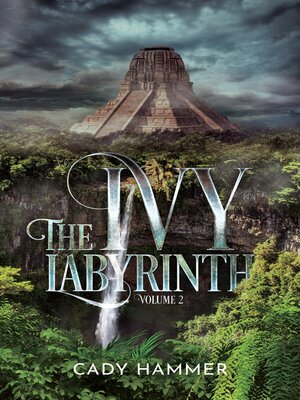 cover image of The Ivy Labyrinth
